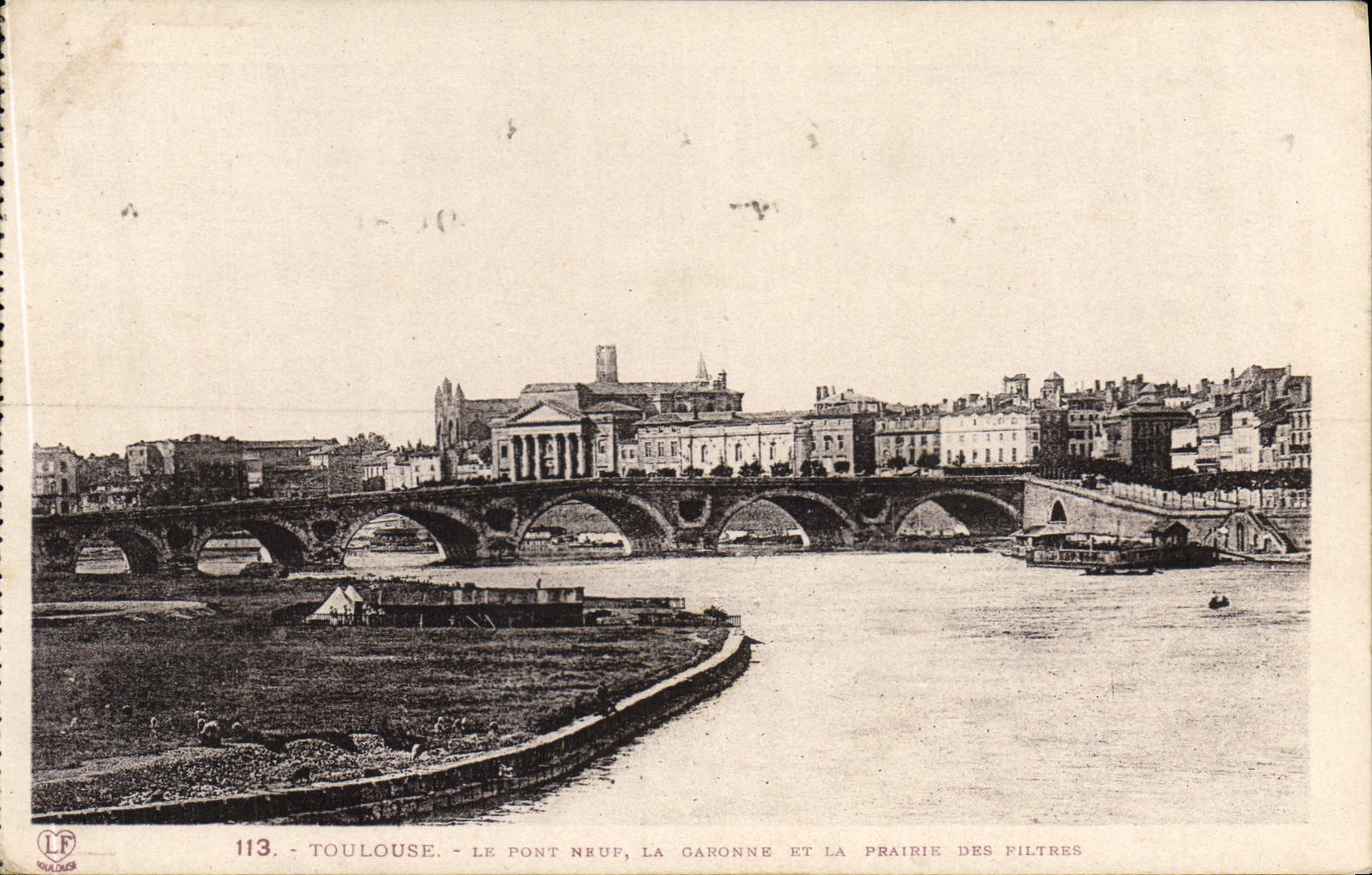 Toulouse - Le Pont Neuf, la Garonne et la Prairie des Filtres — LF NADÈS, n°113