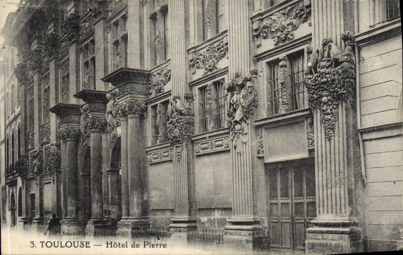 Toulouse — Hôtel de Pierre — Éditeur E.-B. Soubiron, n°3