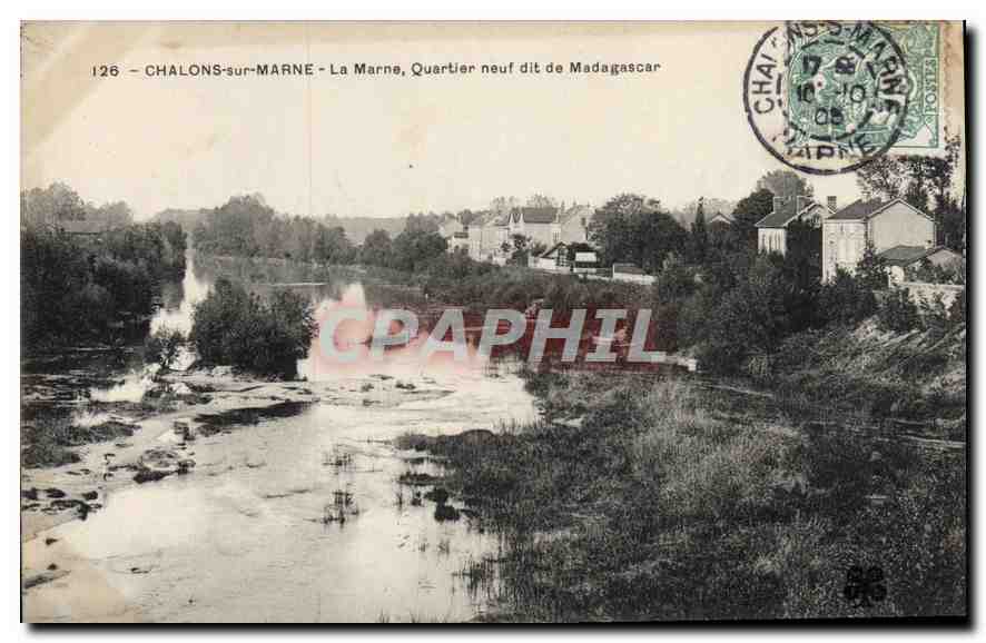 Chalons-sur-Marne — La Marne, Quartier neuf dit Madagascar — éditeur CPAPHIL, n° 126