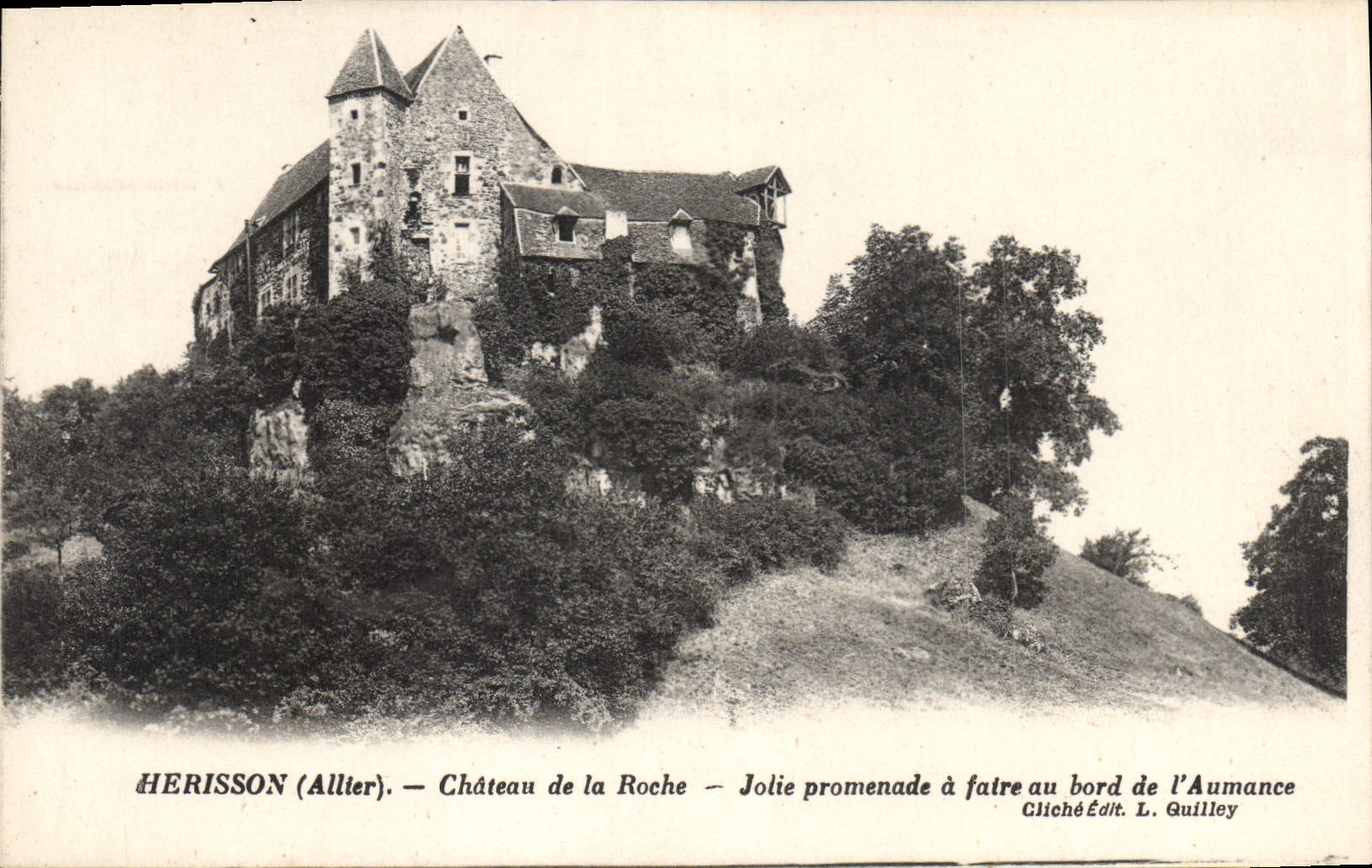 Herisson (Allier) — Château de la Roche — Jolie promenade à faire au bord de l'Aumance — Gliché Édit. L. Guille