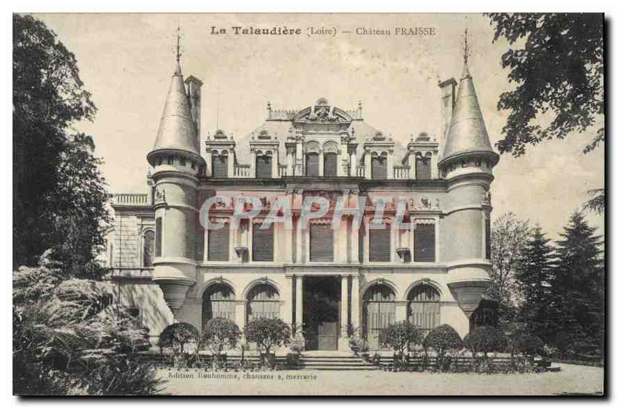 CPA La Talaudiere Loire Chateau Fraisse 