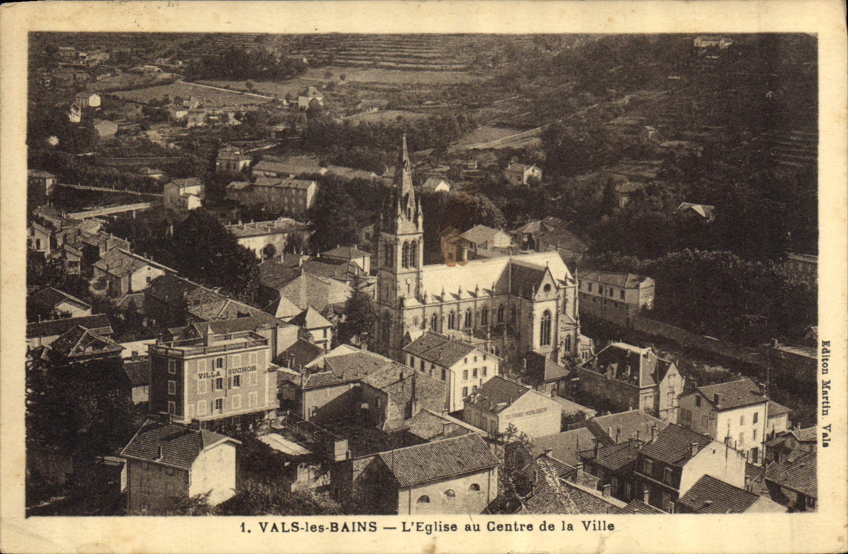 VALS-les-BAINS — L'Église au Centre de la Ville — Édition Martin Vals