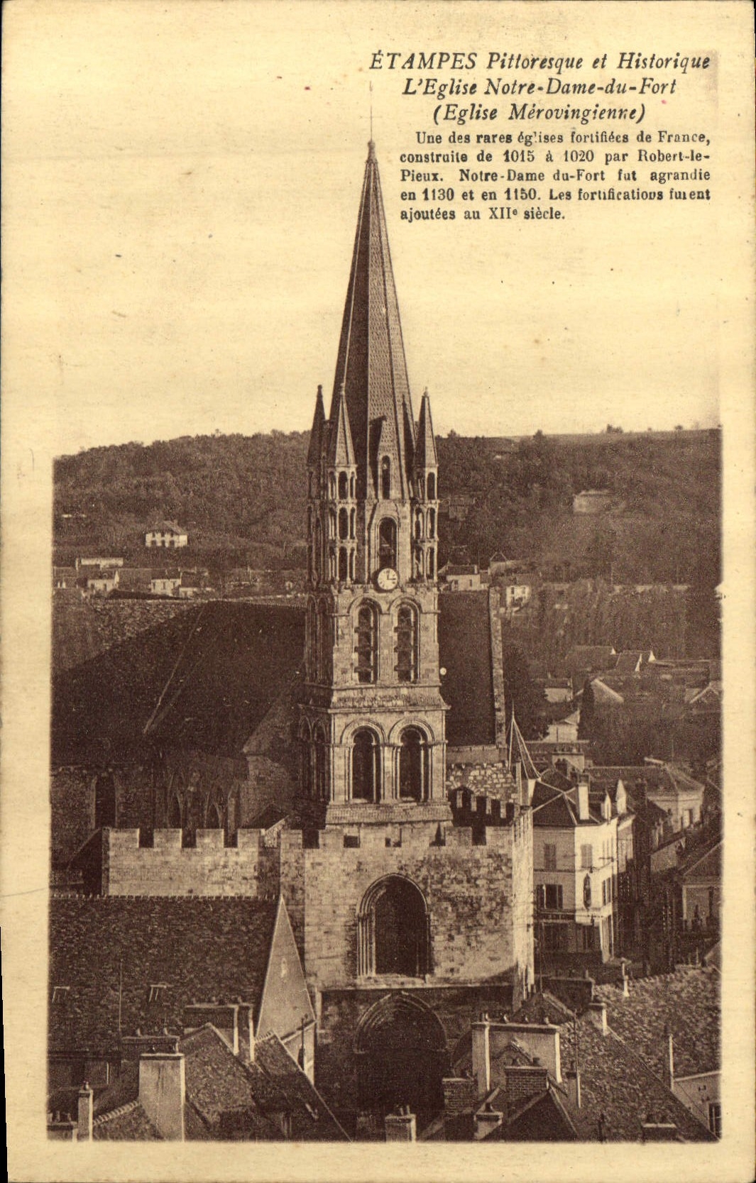 CPA Etampes Pittoresque et Historique L'Eglise Notre Dame du Fort Eglise Merovingienne 