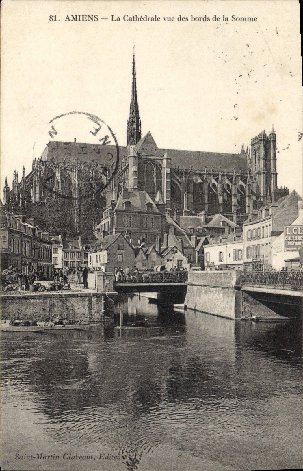 Amiens — La Cathédrale vue des bords de la Somme — Saint-Martin Clubeaut, Editeur