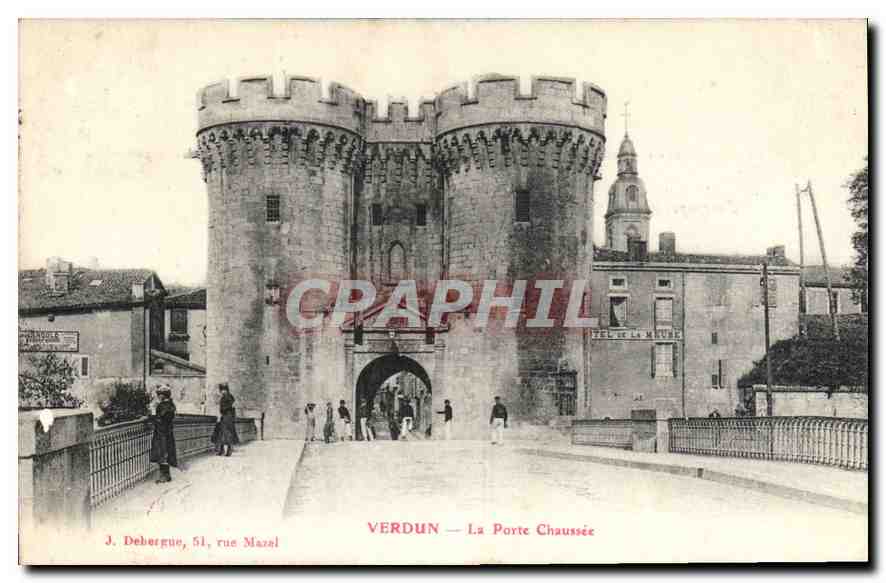 CPA Verdun La Porte Chaussee 