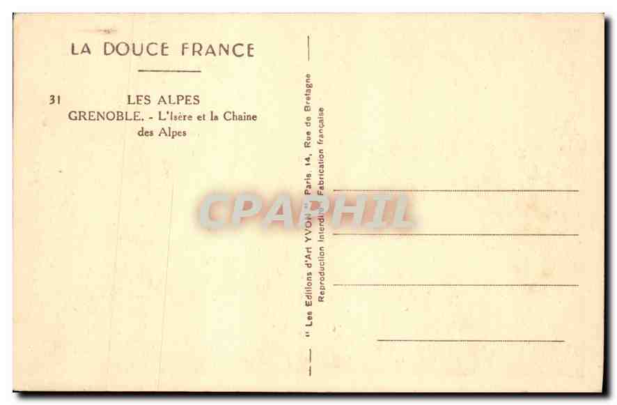 CPA Les Alpes Grenoble L'Isere et la Chaine des Alpes  — Rückseite
