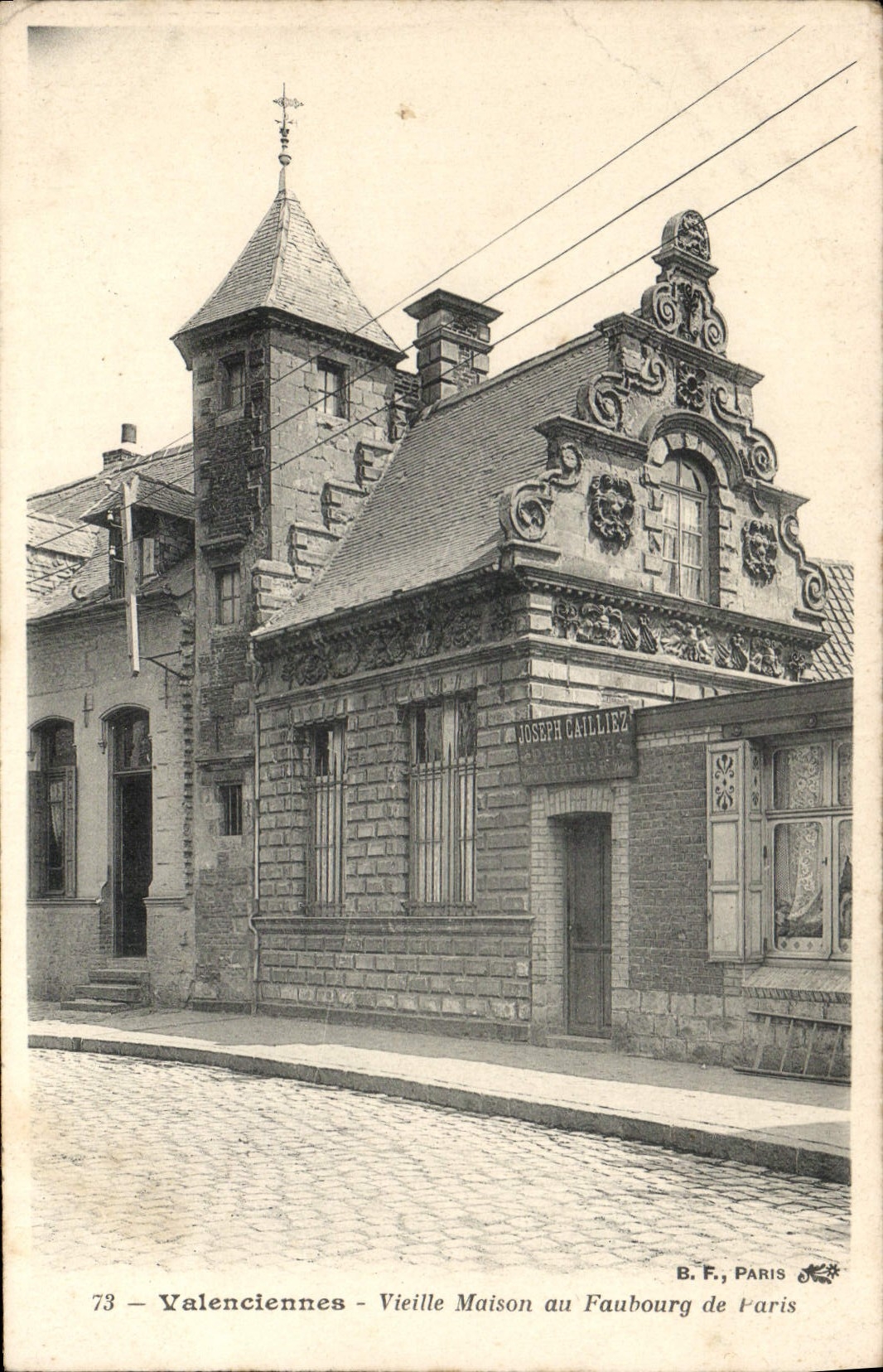 Valenciennes - Vieille Maison au Faubourg de Paris — Joseph Calliez — B.F. Paris 73