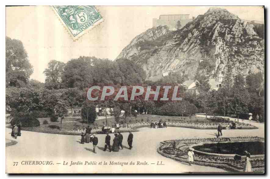 Cherbourg — Le Jardin Public et la Montagne du Roule — LL.