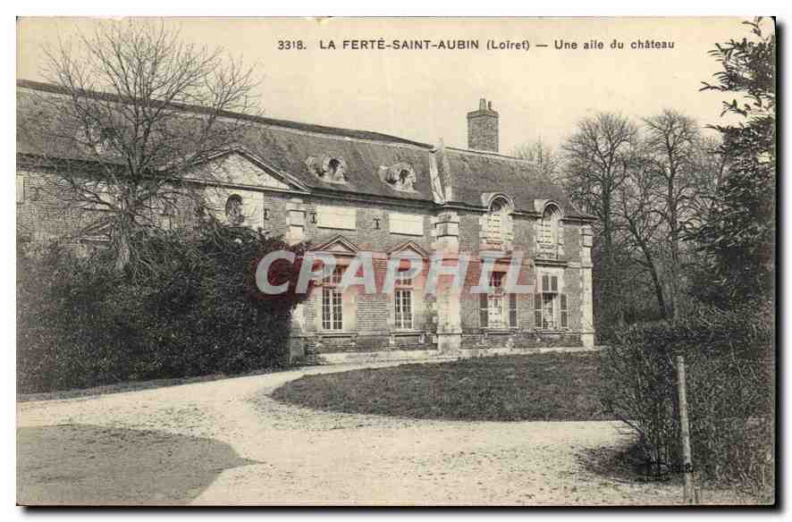 La Ferté-Saint-Aubin (Loiret) — Une aile du château — éditeur non identifié, n° de série 3318