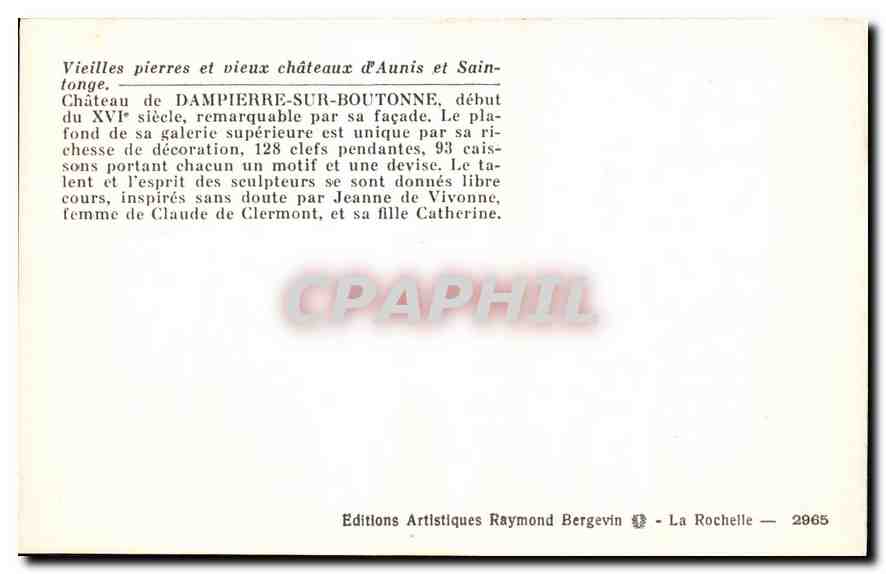 CPA Vieilles pierres et vieux chateaux d'Aunis et Saintonge Chateau de Dampierre sur Boutonne  — Verso