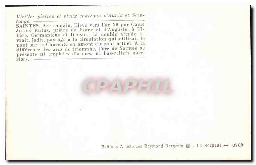 CPA Vieilles pierres et vieux chateaux d'Aunis et Saintonage Saintes Arc romain  — Rückseite