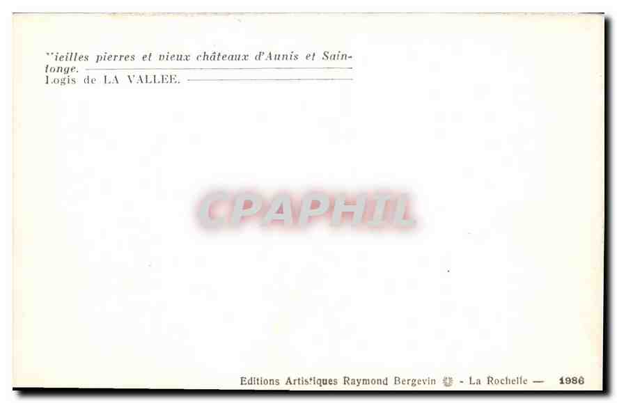 CPA Vieilles pierres et vieux chateaux d'Aunis et Saintonge Logis de la Vallee  — Verso