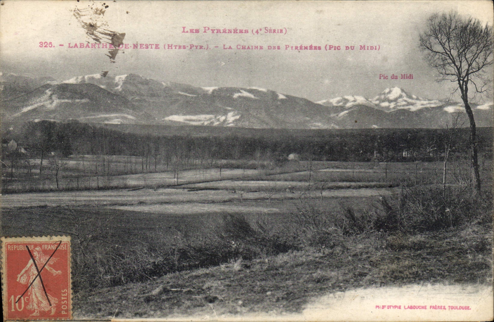 Labarthe-de-Neste (Htes-Pyrénées) — La chaîne des Pyrénées (Pic du Midi) — Ph. Styphe Labouche Frères, Toulouse