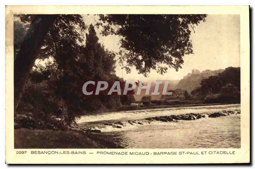 Besançon-les-Bains — Promenade Micaud, Barrage St-Paul et Citadelle — n°2597