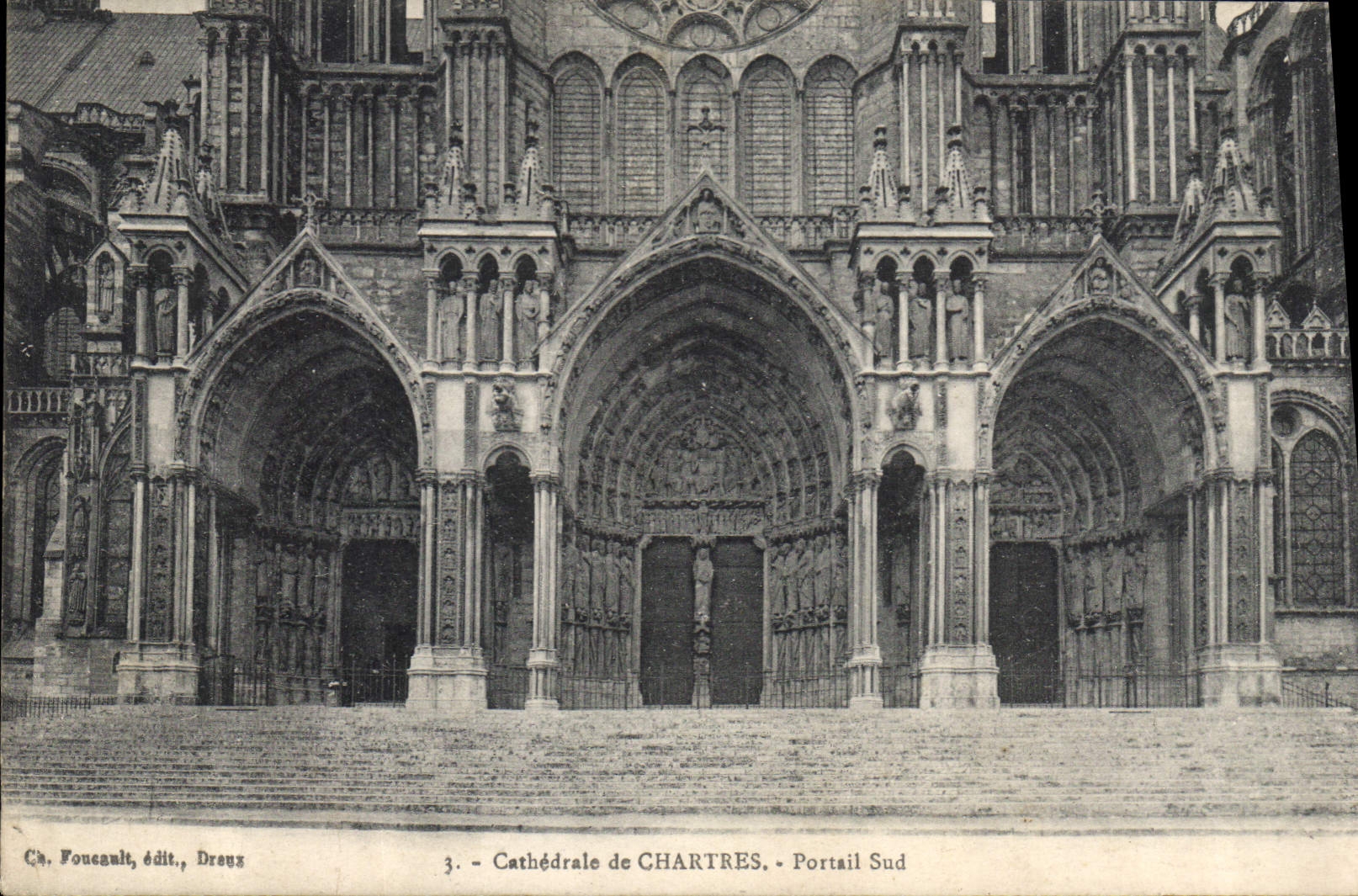 Cathédrale de CHARTRES — Portail Sud — C. Foucault, édit., Dreuz