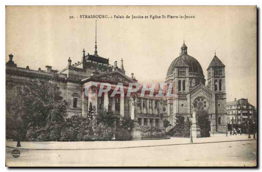 CPA Strasbourg Palais de Justice et eglise St Pierre le Jeune 