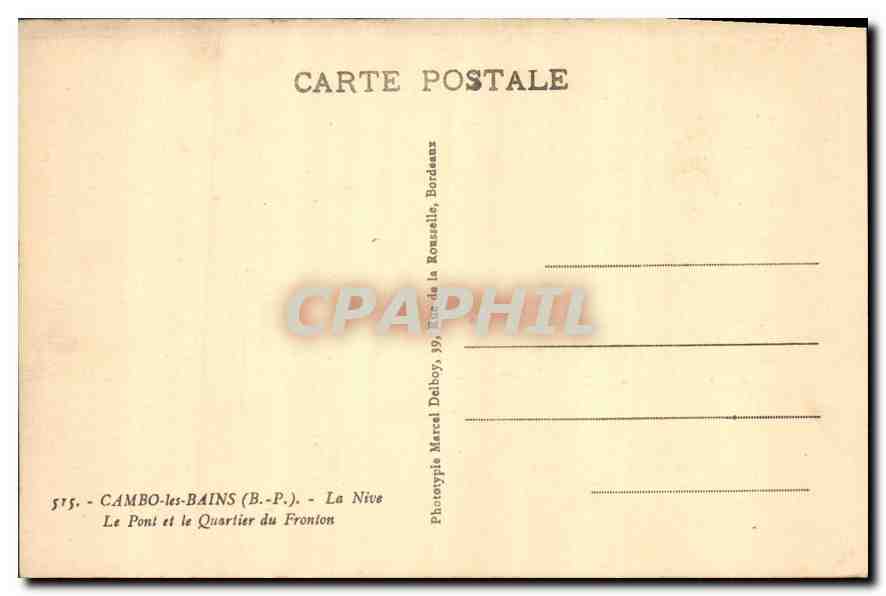 CPA Cambo les Bains B P la Nice le Pont et le Quartier du Fronton  — Rückseite
