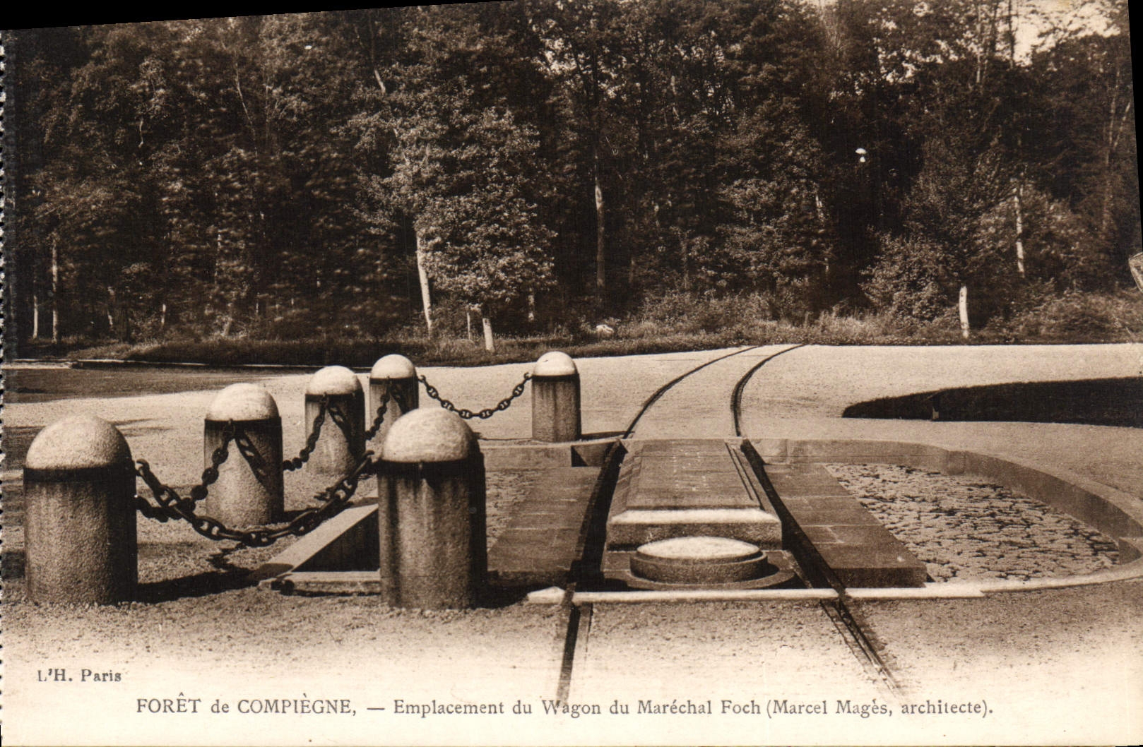 CPA Foret de Compiegne Emplacement du Wago du Marechal Foch Marcel Mages architecte 