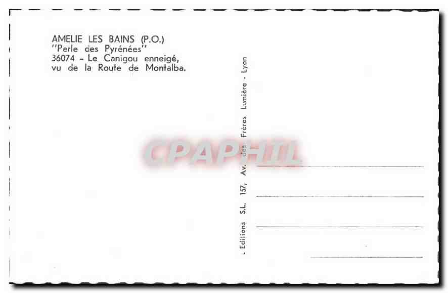 CPM Amelie les Bains P O Perle des Pyrenees Le Canigou enneige vu de la Route de Montalba  — Verso