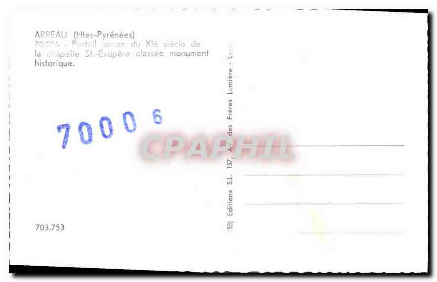 Arreau (Hautes-Pyrénées) — Portail roman du XIe siècle de la chapelle Saint-Exupère, classée monument historique — Éditions des Frères Lumières, n° 157 — Verso