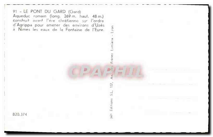 CPM Le Pont du Gard Gard Aqueduc romain construit avant l'ere chretienne sur l'ordre d'Agrippa pour  — Rückseite