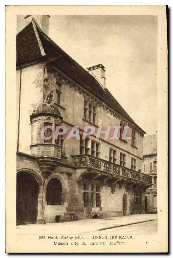 Maison dite du cardinal Jouffroy — Luxeuil-les-Bains — Hélio Péquignot, éditeur