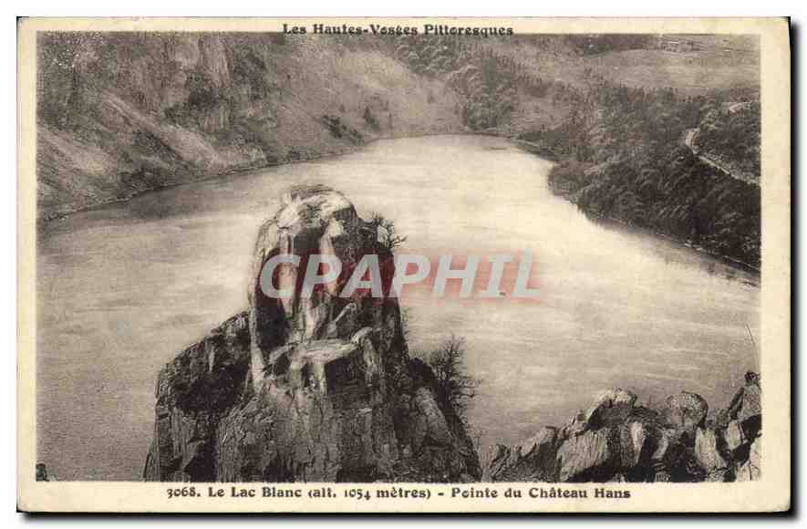 CPA Les Hautes Vosges Pittoresques le Lac Blanc Pointe du chateau Hans 