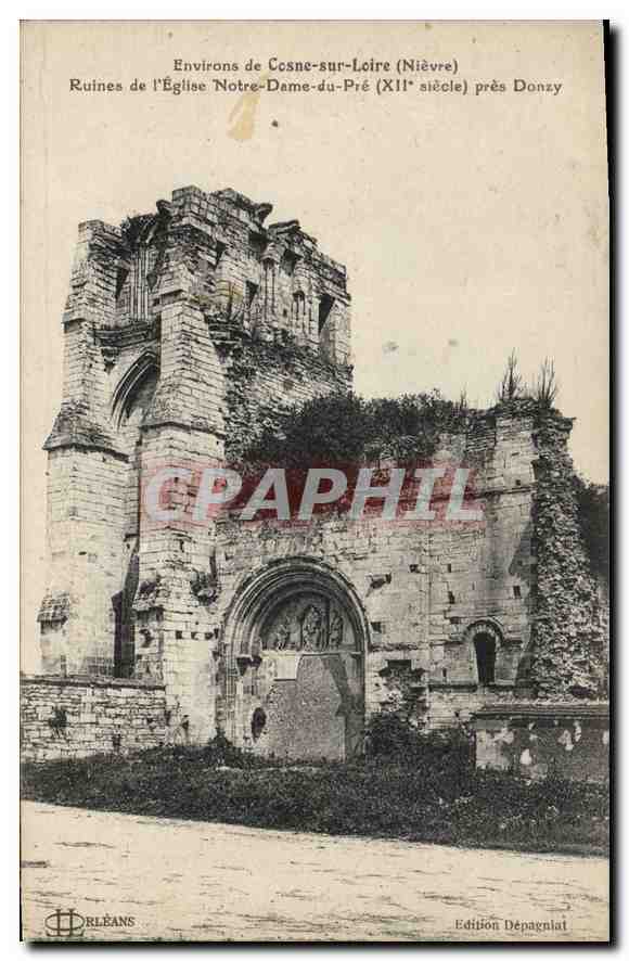 Ruines de l'Église Notre-Dame-du-Pré (XIIe siècle) — Environs de Cosne-sur-Loire (Nièvre) — Édition Dépagniat