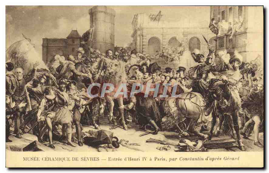 CPA Musee Ceramique de Sevres Entree d'Henri IV a Paris par Constantin d'apres Gerard 