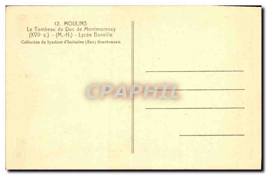 CPA Moulins le Tombeau du Duc de Montmorency XVII S M H Lycee Banville  — Verso