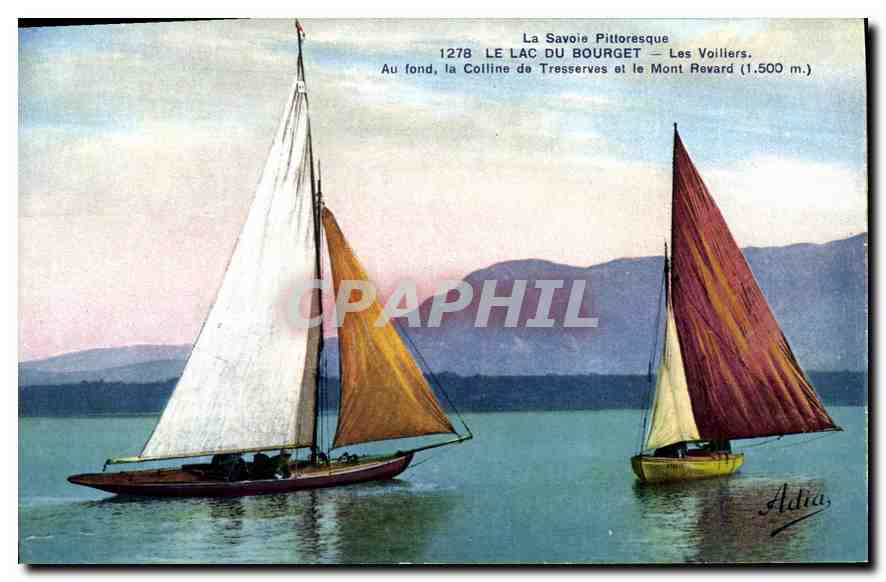 Le Lac du Bourget — Les Voiliers — La Savoie Pittoresque — n°1278