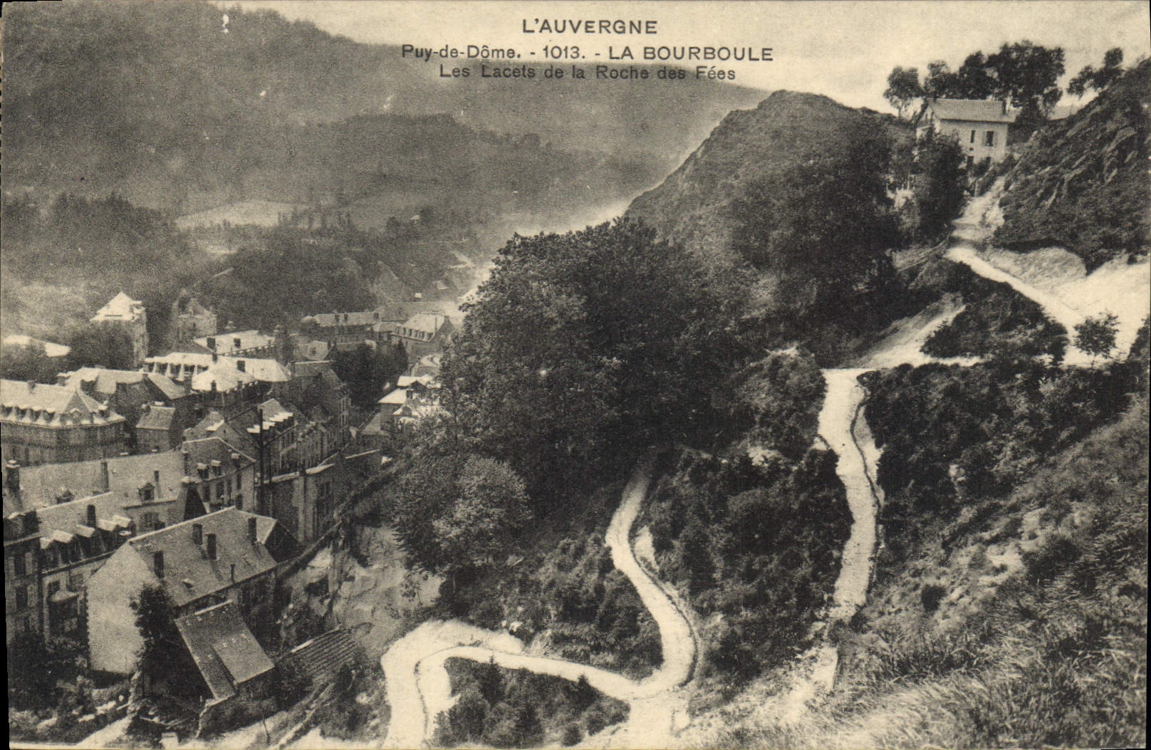 La Bourboule - Les Lacets de la Roche des Fées — Puy-de-Dôme, 1013