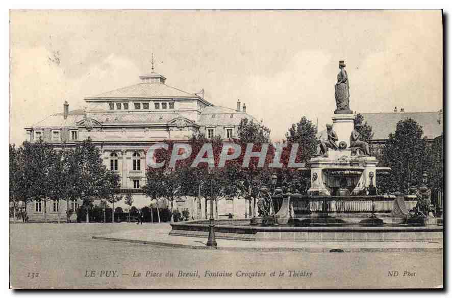 CPA Le Puy la place du Breuil Fontaine Crozatier et le Theatre 