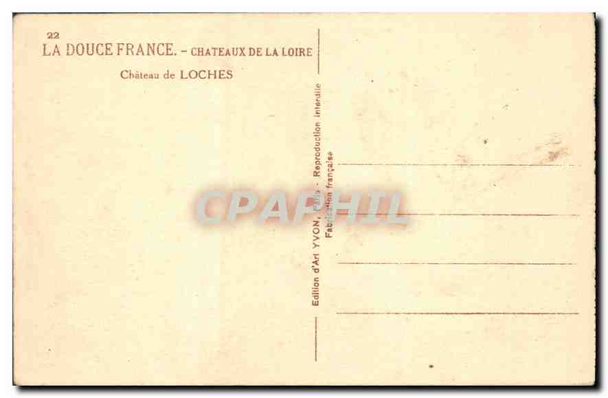 Château de Loches — La Douce France — Édition d'Art YVON, Paris — Rückseite