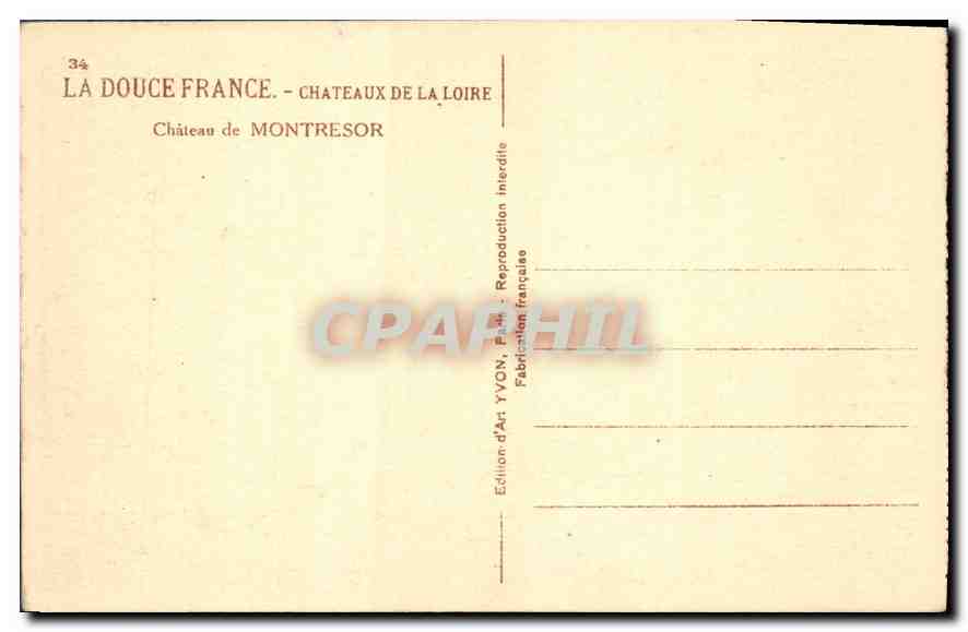 Château de Montresor — Loire — Édition d'Art YVON, n°34 — Rückseite