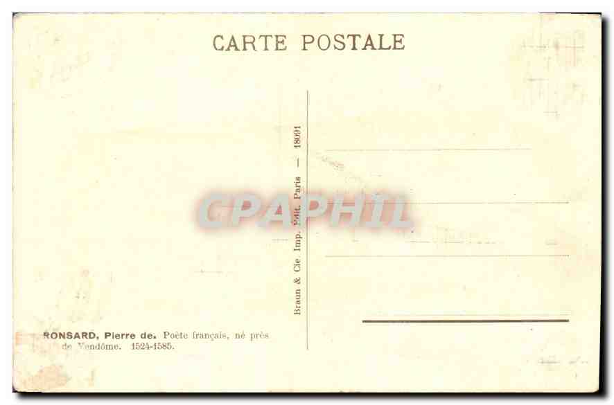 CPA Ronsard Pierre de Poete Francais ne pres de Vendome 1524 1585  — Verso