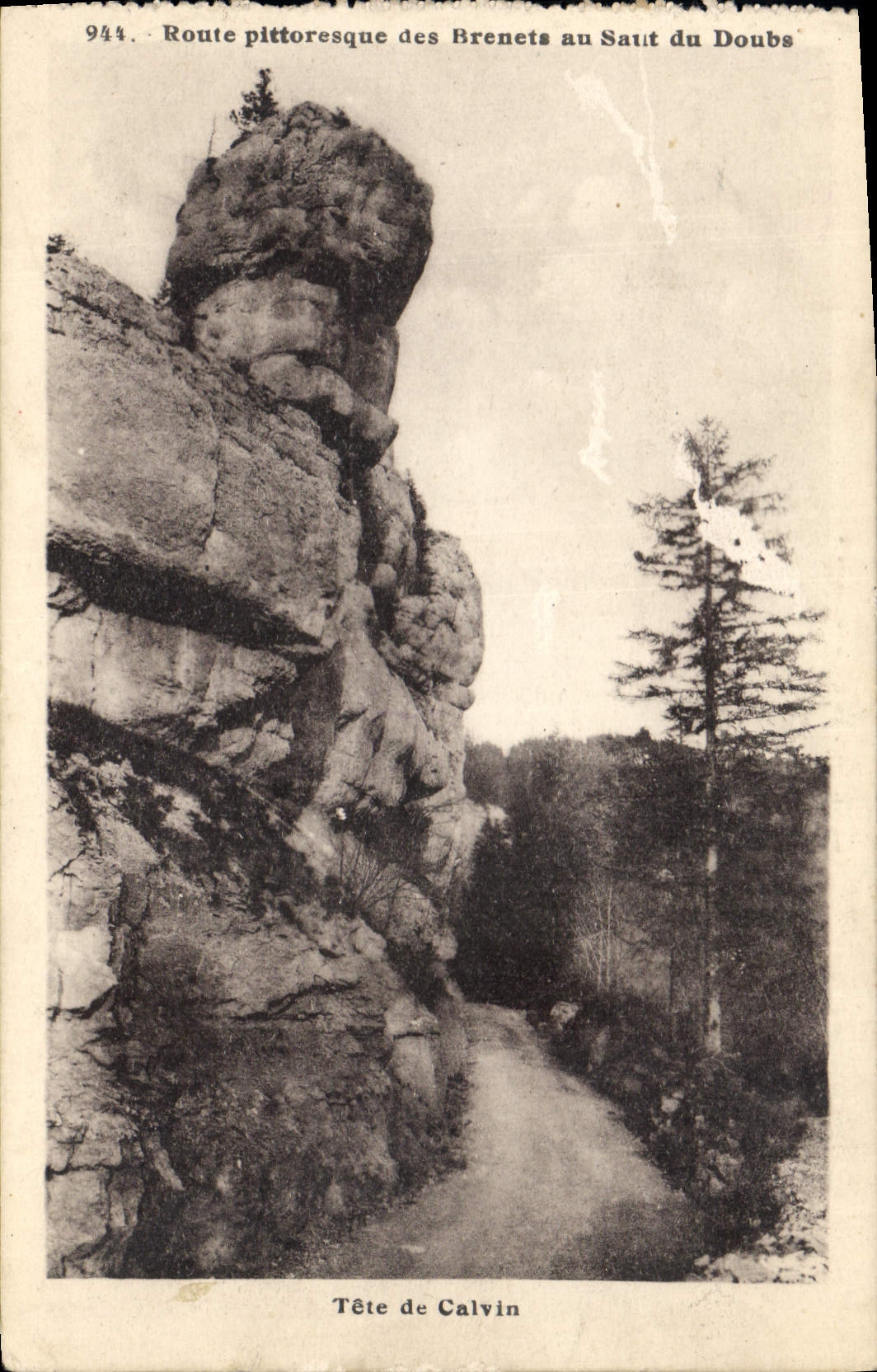 Kopf von Calvin — Pittoresche Route der Brenets zum Doubs-Sprung — Les Éditions C. L. Besançon