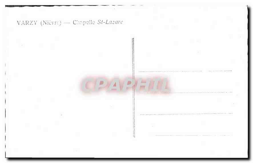 CPA Varzy Nievre Chapelle St Lazare  — Rückseite