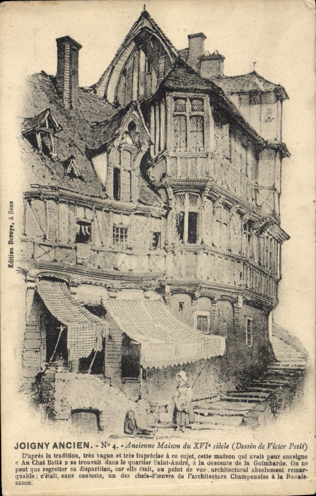 Joigny Ancien — Ancienne Maison du XVIe siècle (Dessin de Victor Petit) — Édition Deroye à Sens