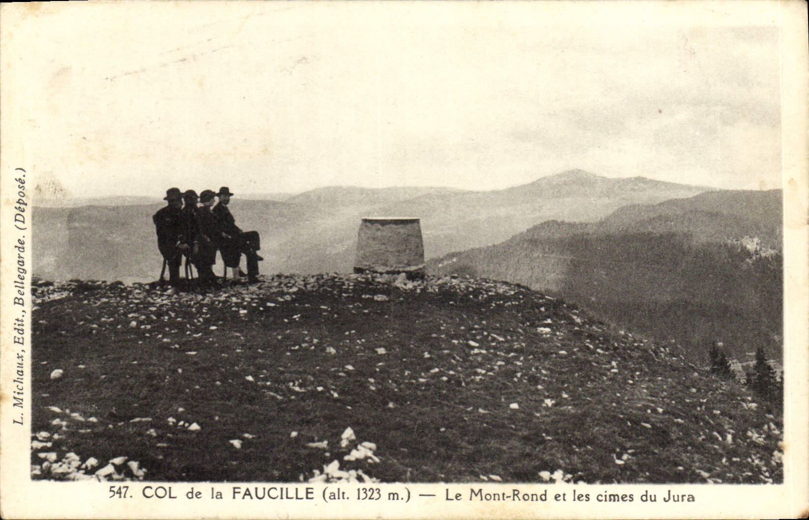 COL de la FAUCILLE (alt. 1323 m.) — Le Mont-Rond et les cimes du Jura — L. Michaut, Édit. Bellegarde (Déposé.)