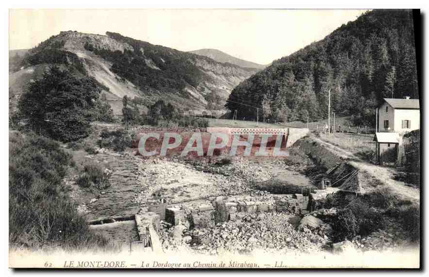 CPA Le Mont Dore la Dordogne au Chemin de Mirabeau 