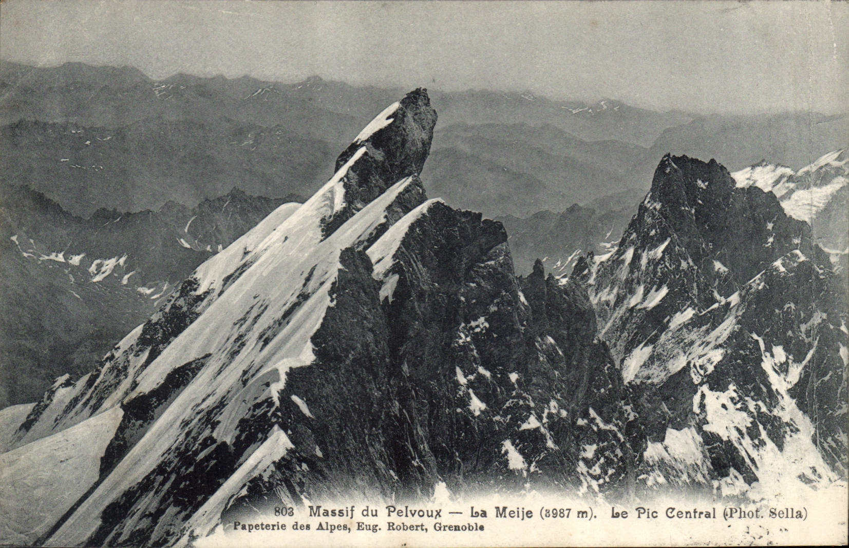 CPA Massif du Pelvoux la Meije le Pic centrale Phot Sella 