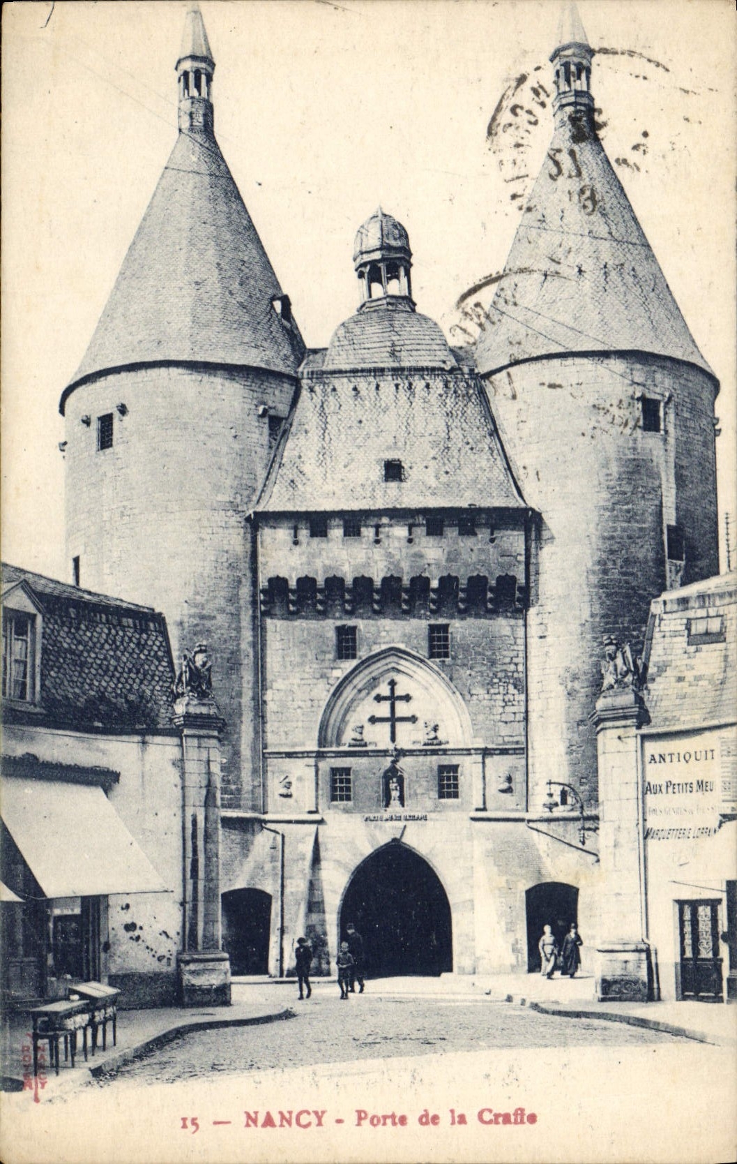 NANCY — Porte de la Craffe — Antiquité aux Petits Meubles
