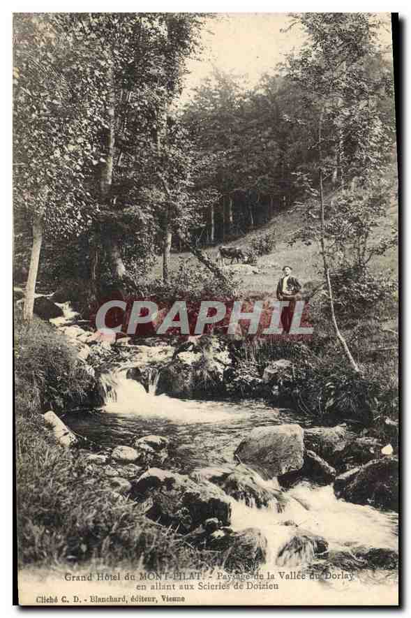 Grand Hôtel du MONT-ÉILAT — Paysage de la Vallée du Dorlay en allant aux Scieries de Doizien — Cliché C. D., Blanchard, éditeur, Vienne