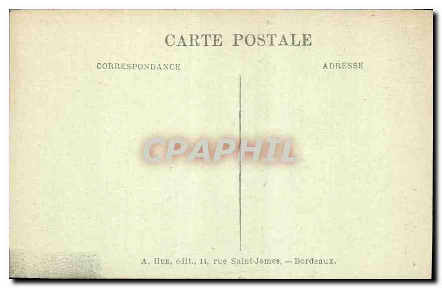 Bordeaux — Tour Saint-Michel — A. Hue, édit., 14 rue Saint-James — Verso