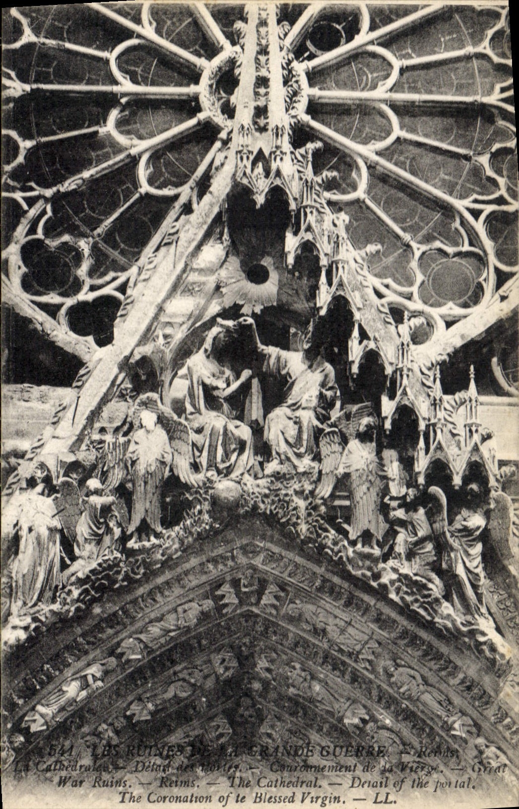 Les Ruines de la Grande Guerre — Reims — Détail des portails — La Cathédrale — La Coronation de la Vierge — LL.