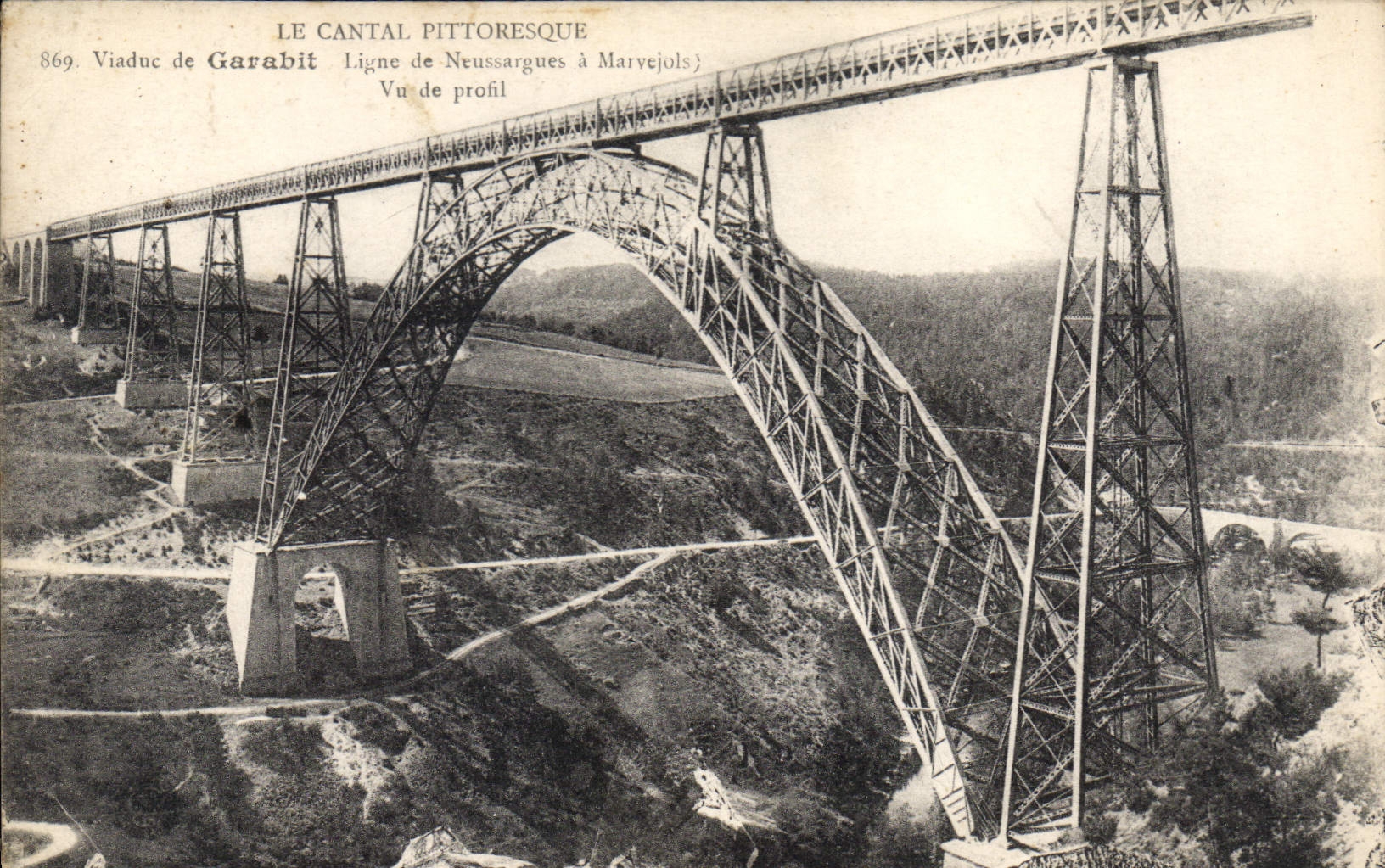 CPA Le Cantail Pittoresque Viaduc de Garabit Ligne de Neussargues a Marvejols Vu de profil 