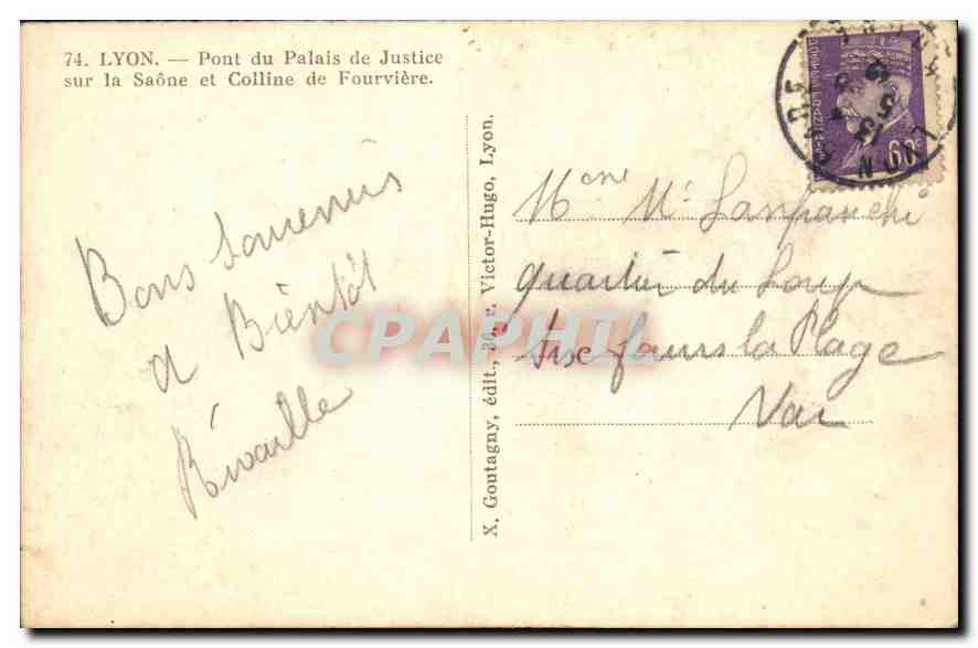 Lyon — Bridge of the Palace of Justice over the Saône and Fourvière Hill — X. Goutagny, publisher. — Back