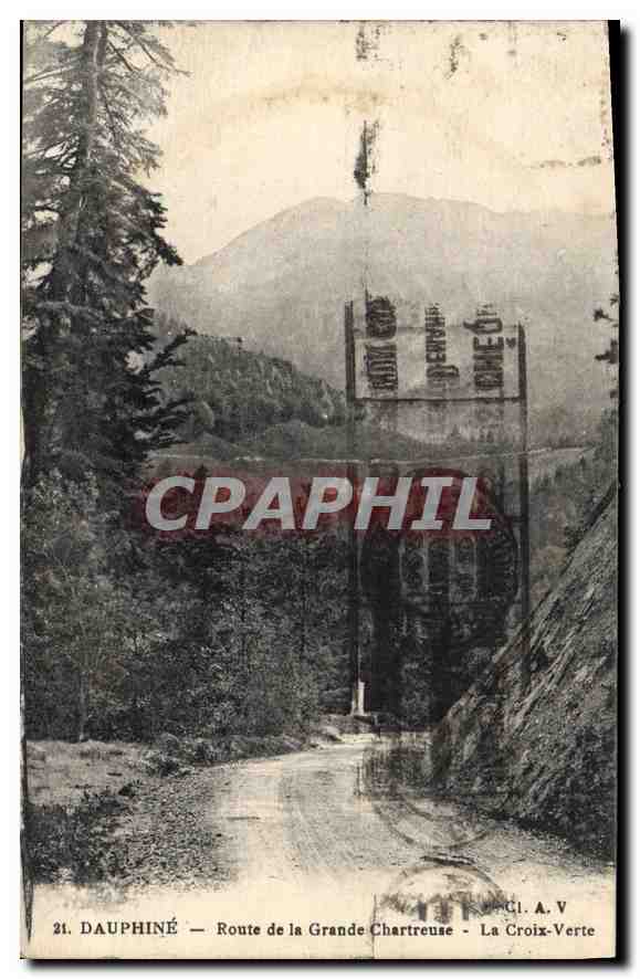 Dauphiné — Route de la Grande Chartreuse - La Croix-Verte — Cl. A. V. n°21