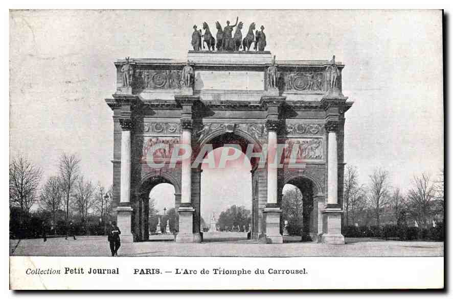 CPA Collection Petit Journal Paris L'Arc de Triomphe du Carrousel 